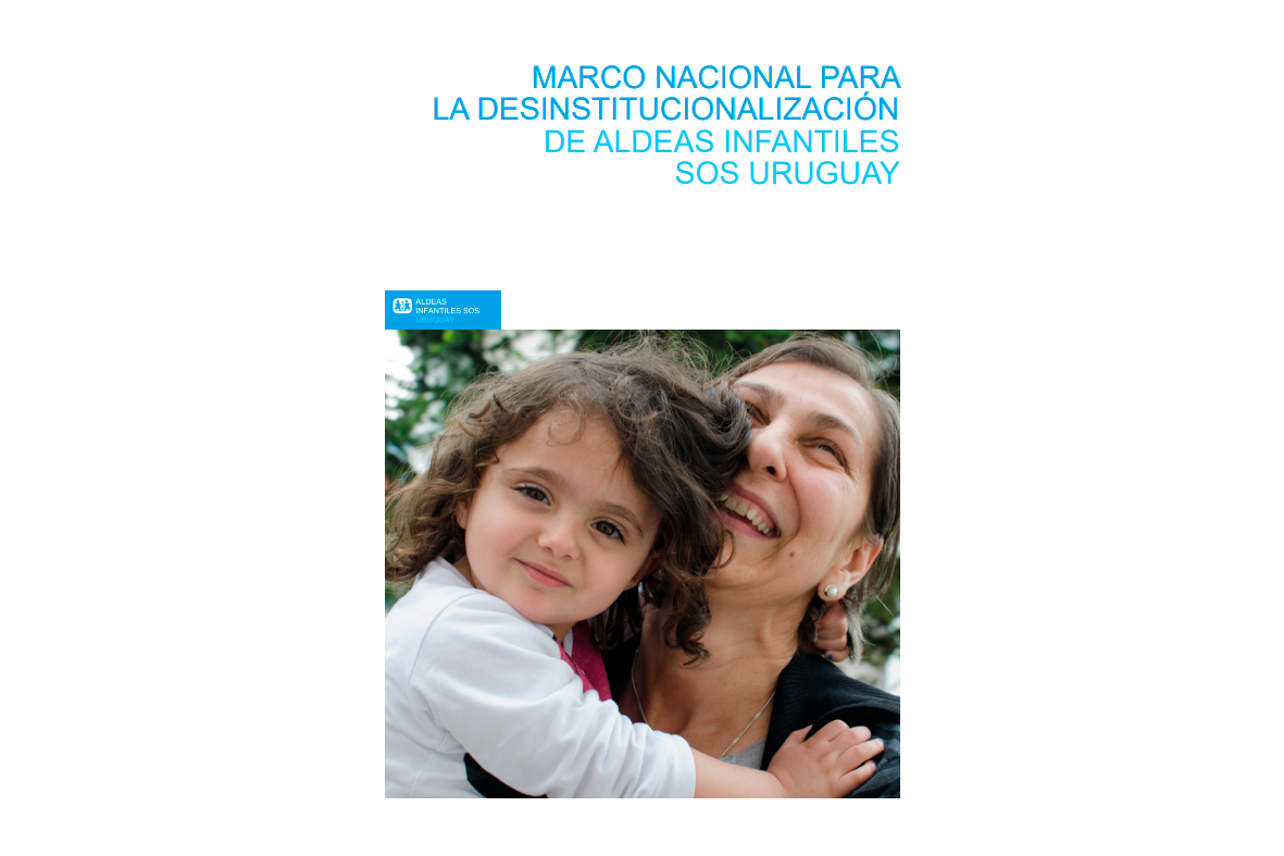 Tapa Marco nacional para la desinstitucionalización de Aldeas Infantiles SOS Uruguay 