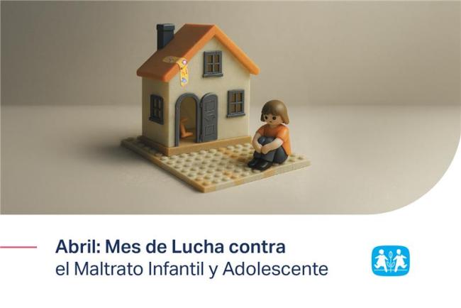 mes contra el maltrato infantil y adolescente